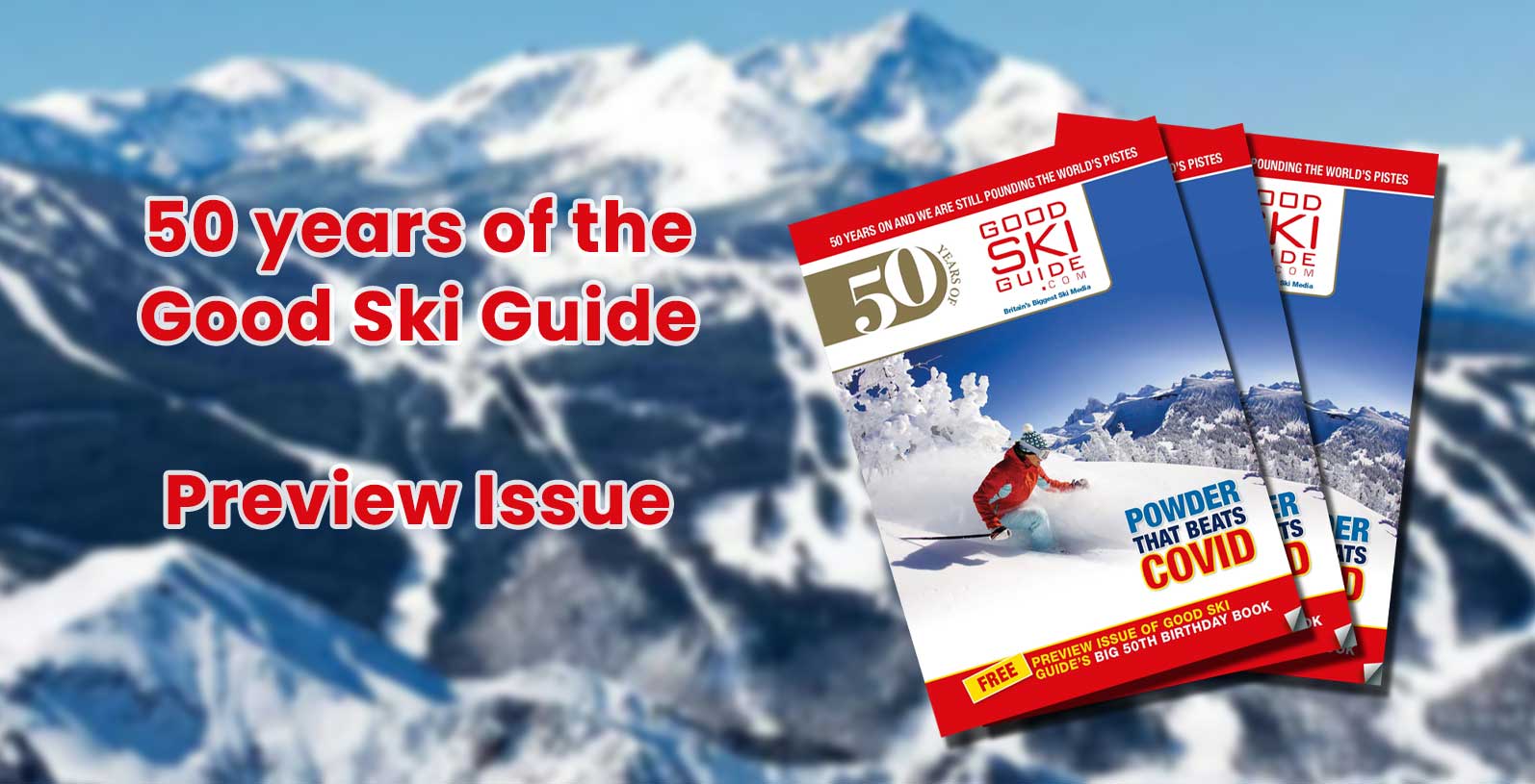 50 Years Of The Good Ski Guide Preview