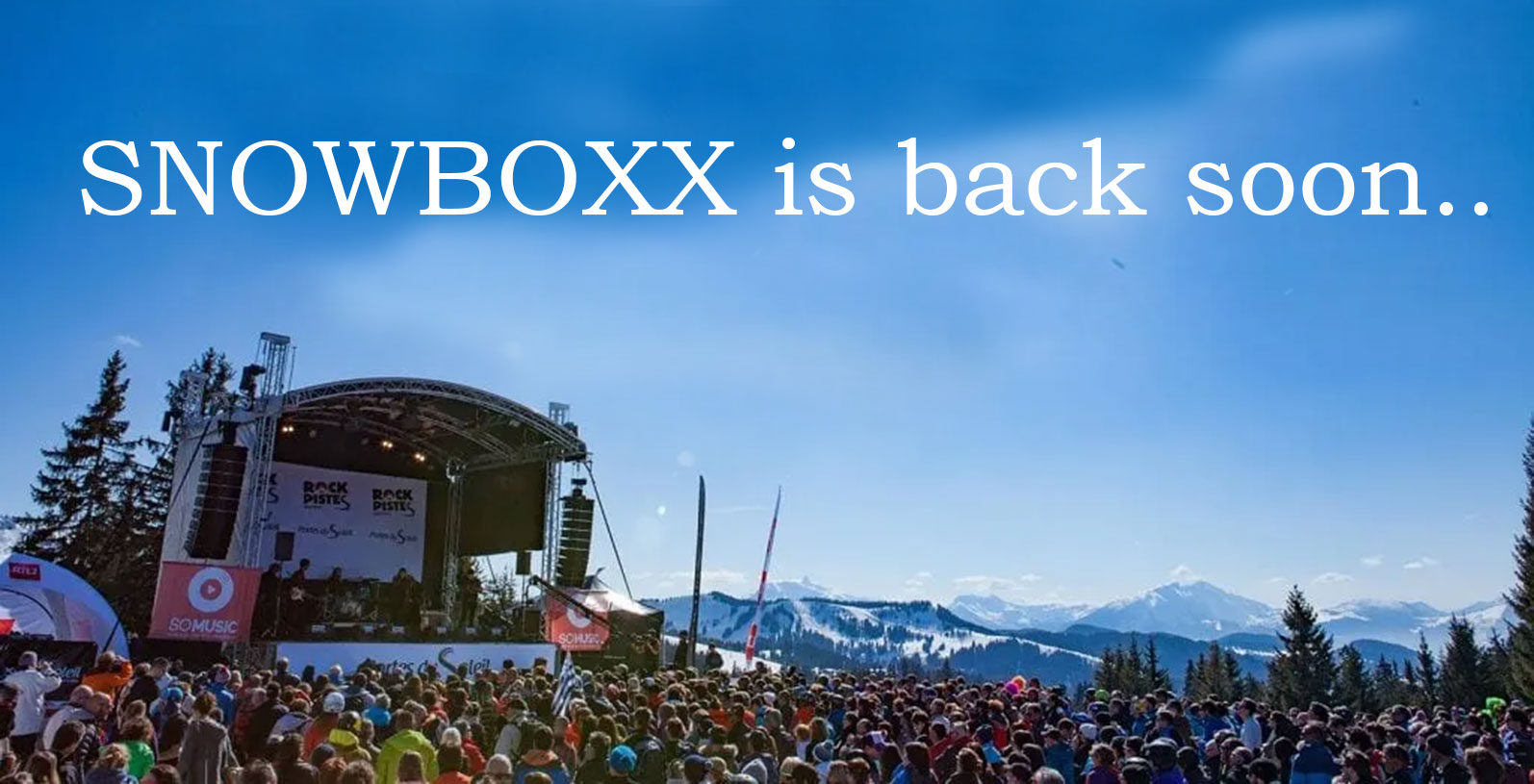 SNOWBOXX is back soon..